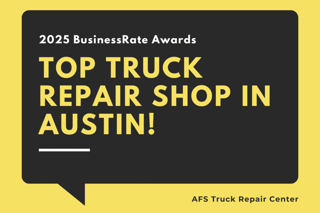 #1 Best Truck Repair Shop in Austin – Award Winner